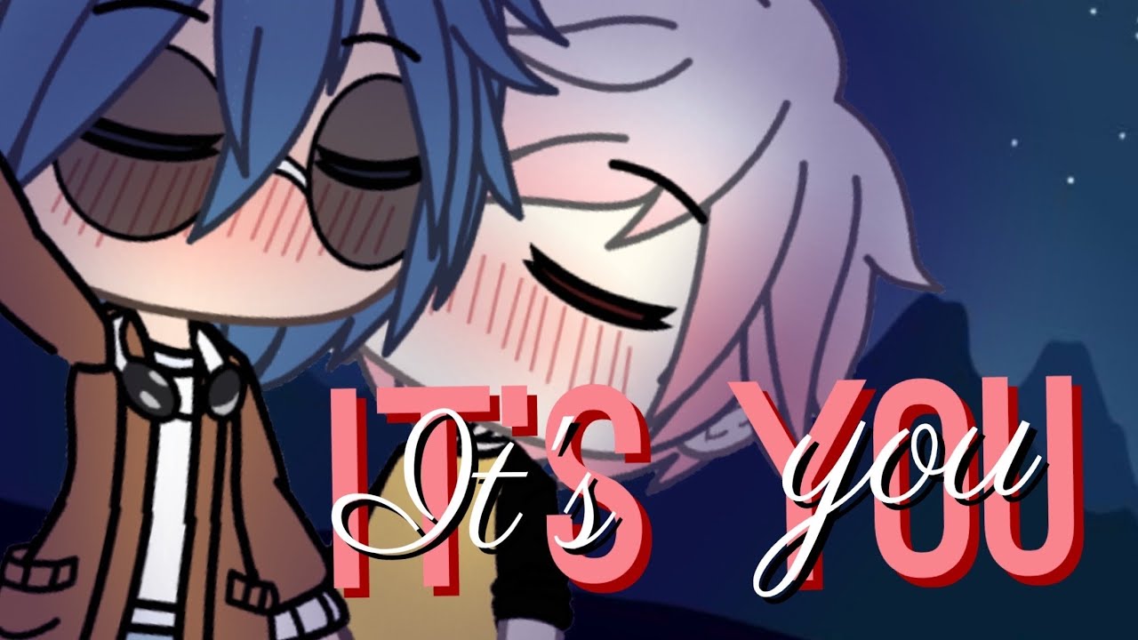 It’s you [GLMV Riumba]