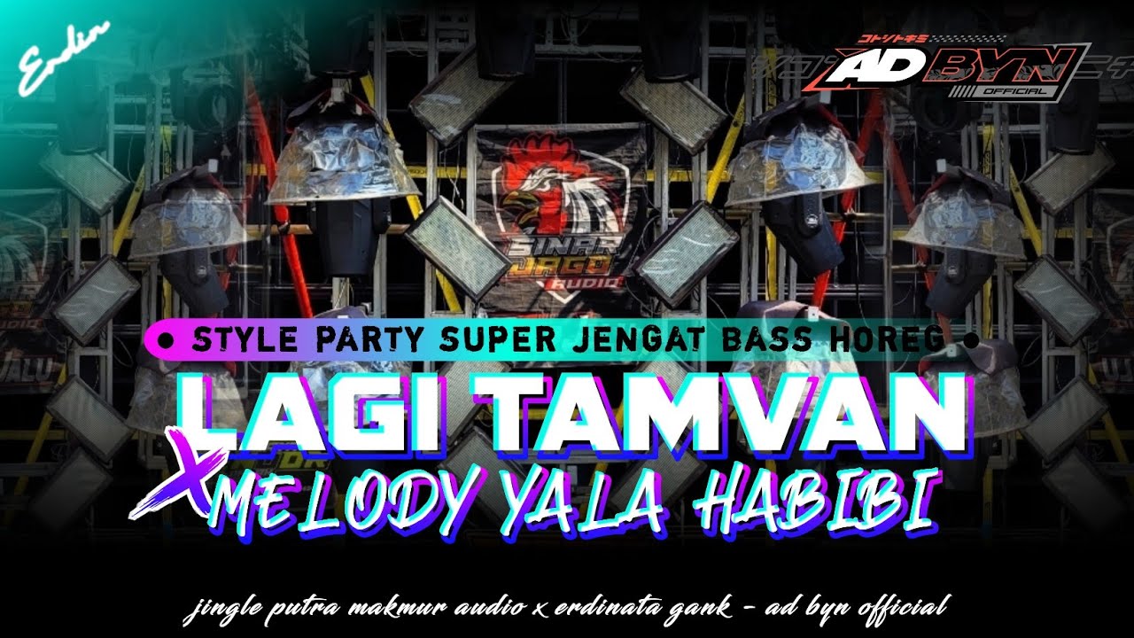 DJ LAGI TAMVAN STYLE PARTY SUPER JENGAT BASS HOREG | @adbynofficial