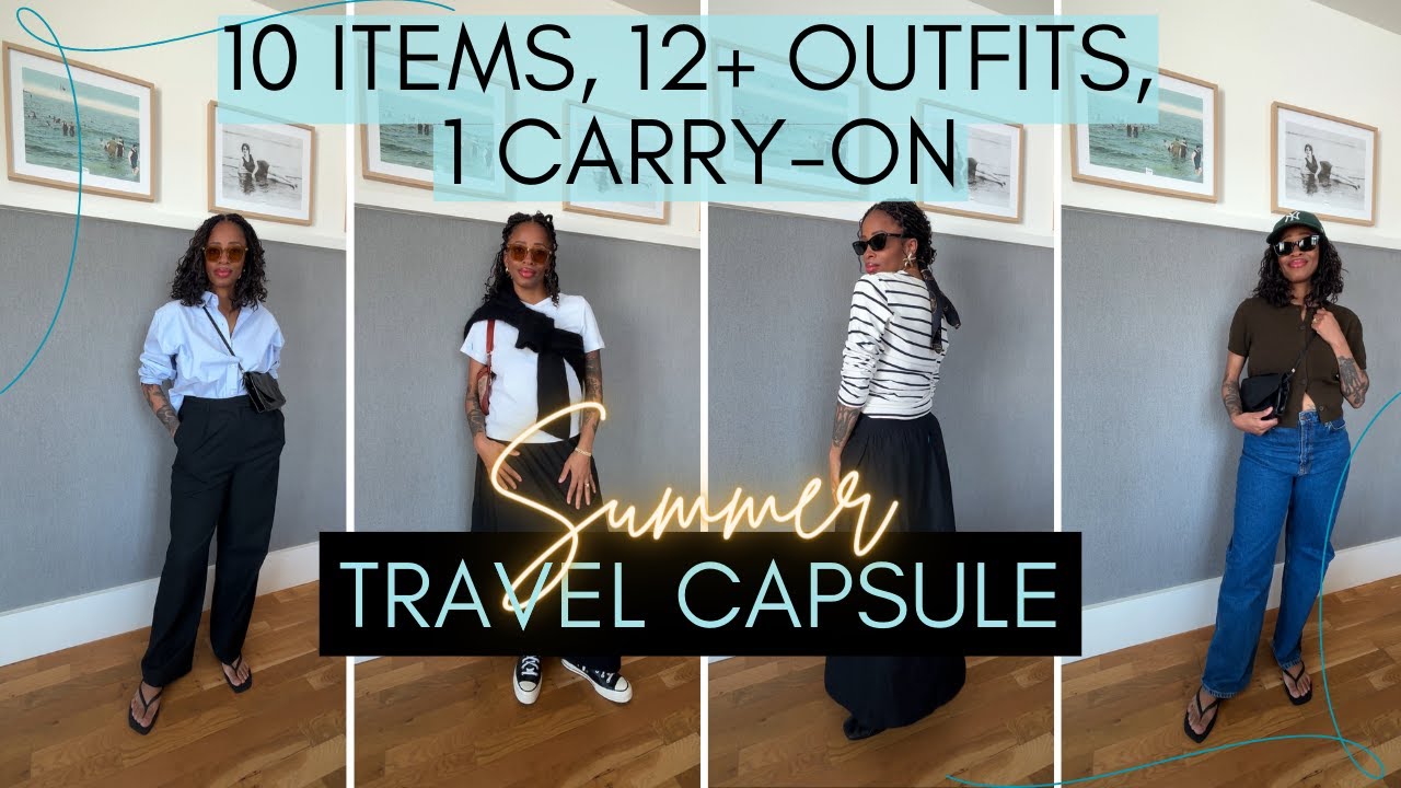 Summer Travel Capsule Wardrobe | Packing Light for a Vacation / Holiday | 10x10 Fashion Challenge