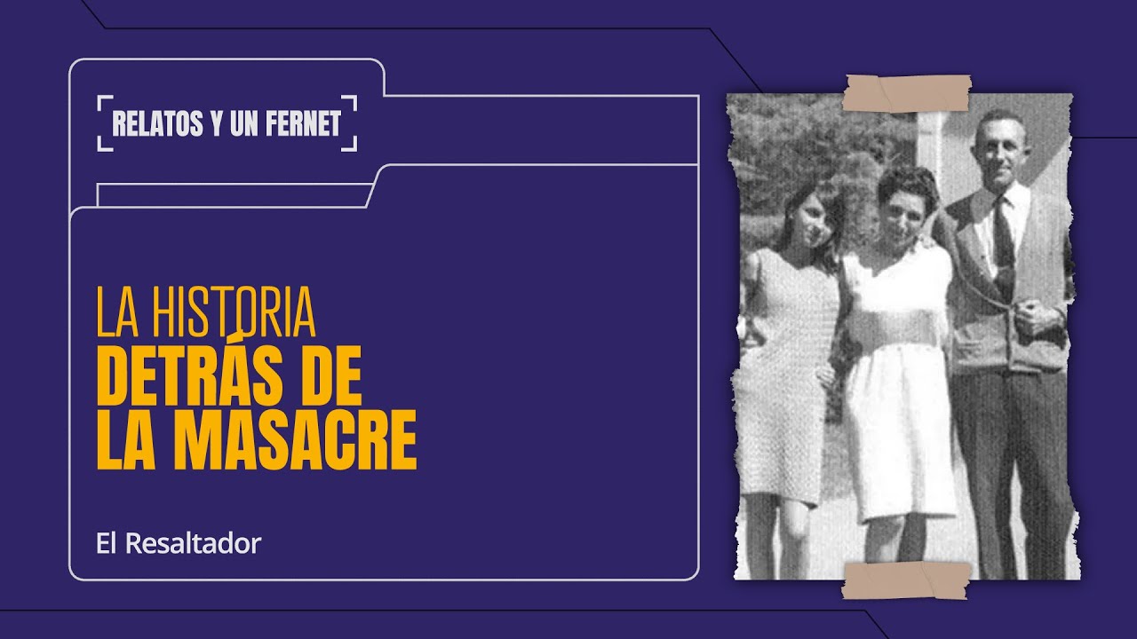 Relatos y un fernet | El asesinato de la familia Pujadas