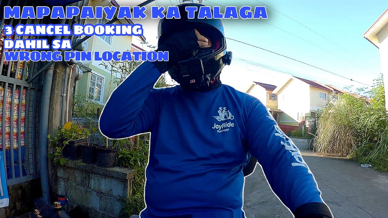 JOYRIDE BUHAY MC TAXI RIDER | 3 WRONG PIN LOCATION NG MGA CUSTOMER SA ISANG ARAW NA BYAHE SAKLAP