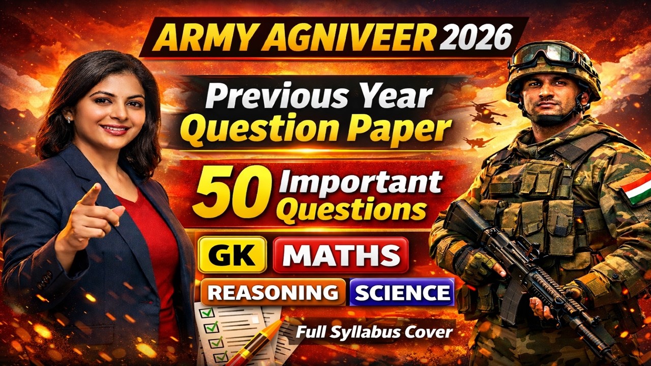 🔥Agniveer Army 2026 50 Questions solved | GK Maths Reasoning | Army GD Agniveer 2026 Question Paper