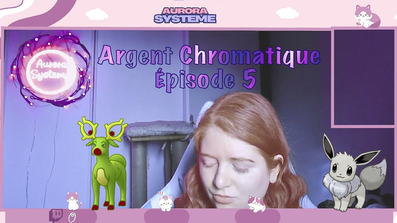 Pokémon Argent Chromatique: Episode 5