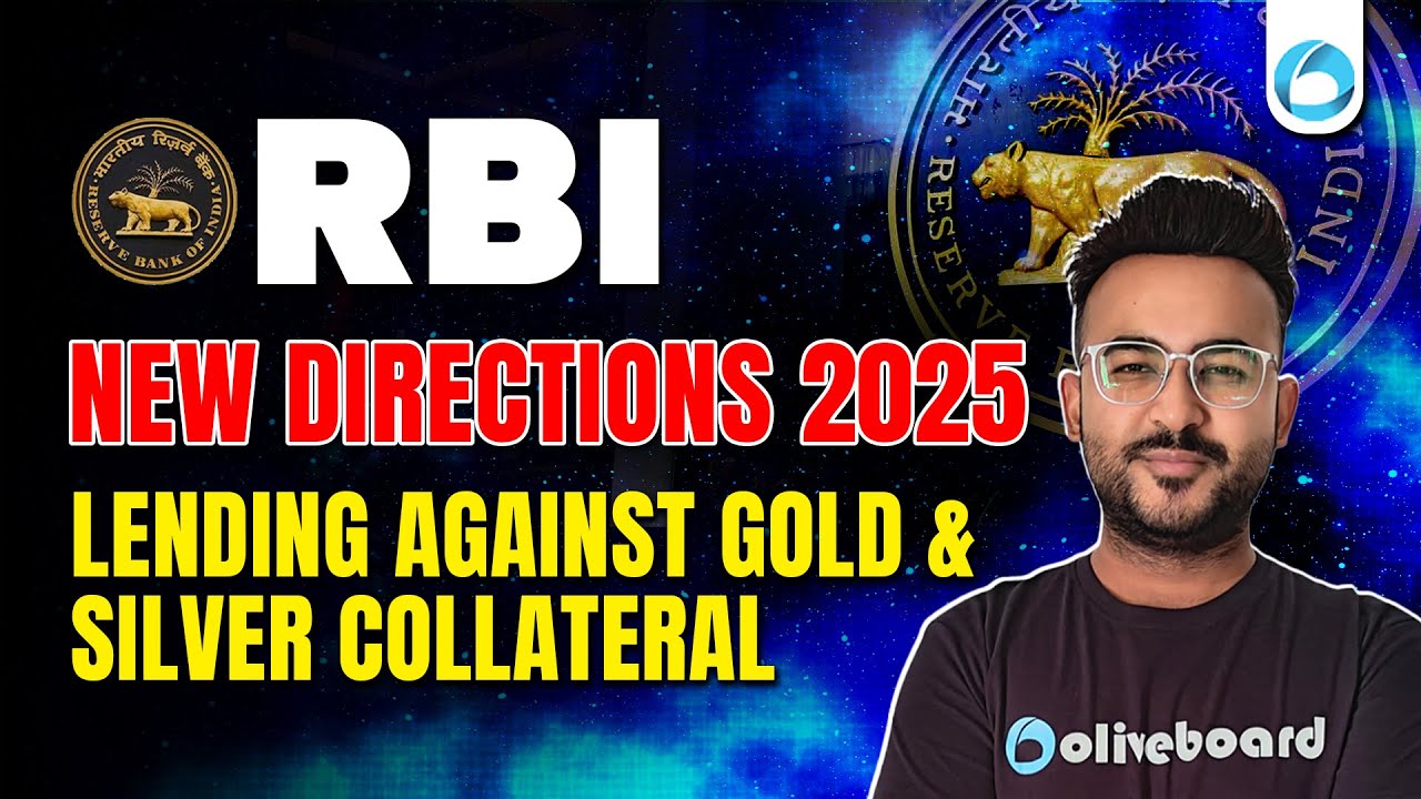 RBI Directions 2025 | Lending Against Gold & Silver Collateral | Finance Current Affairs | RBI |SEBI