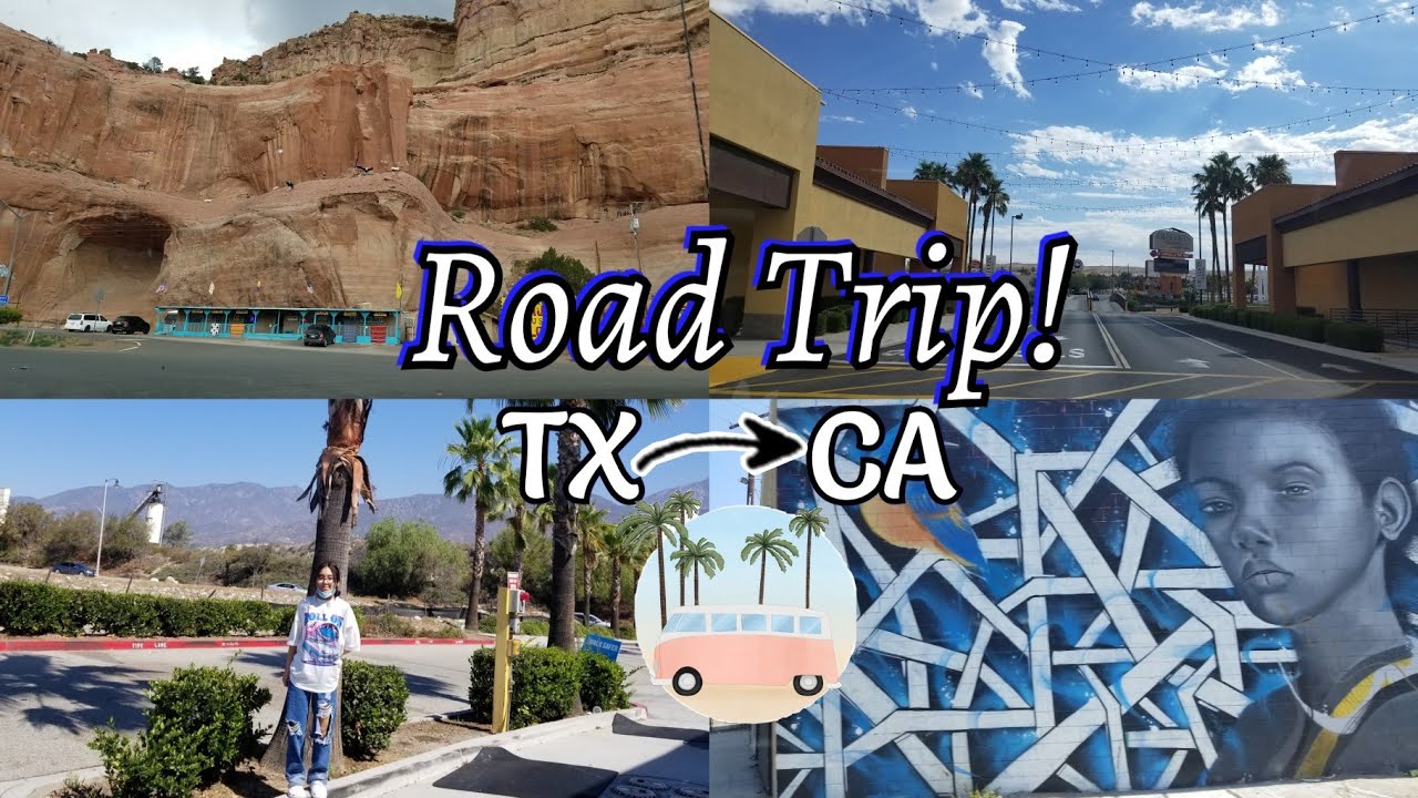 Family Road Trip From Dallas Tx To L.A CA 2021