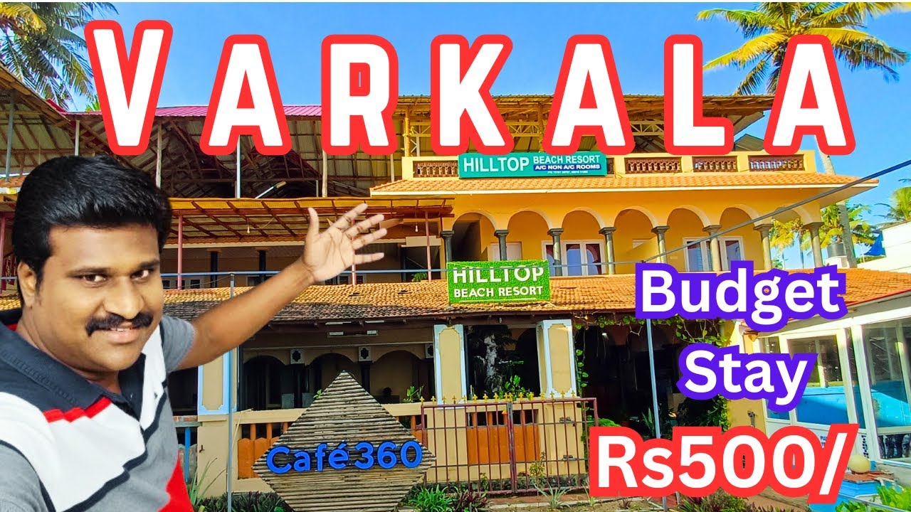 🔥Varkala budget friendly resort || Hill Top Resort || Restaurant 