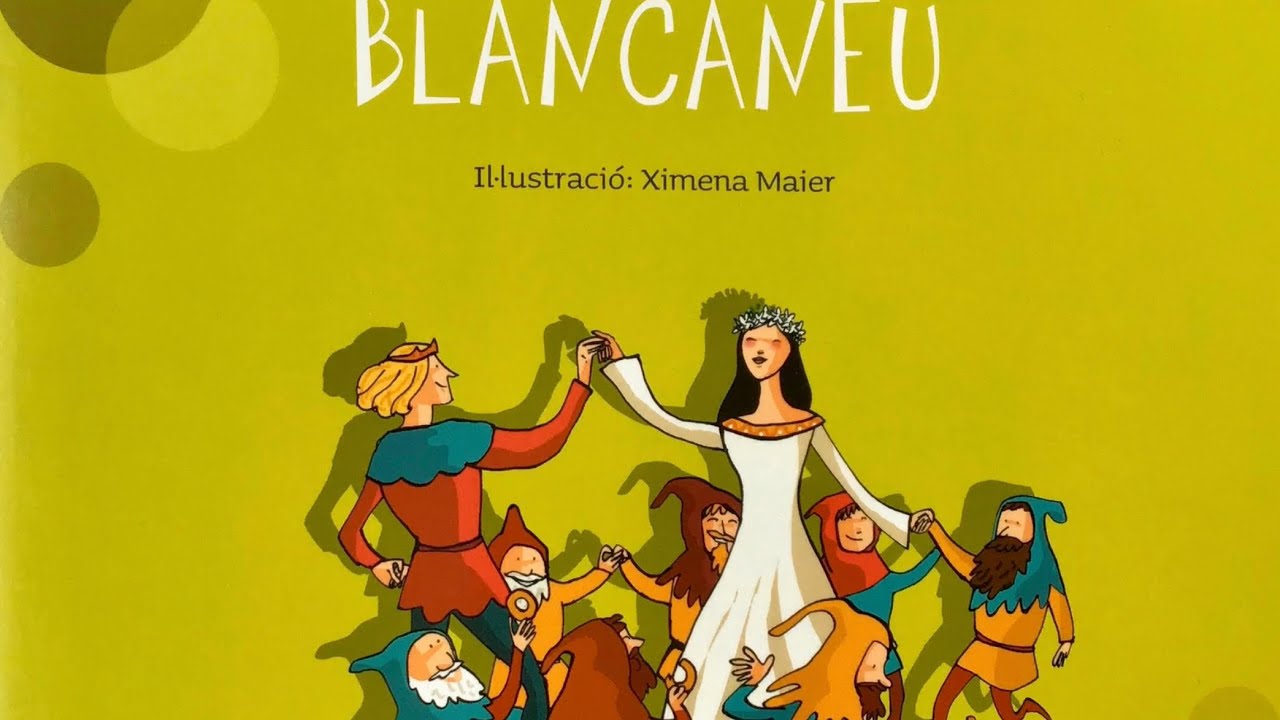 Conte Infantil: La Blancaneus