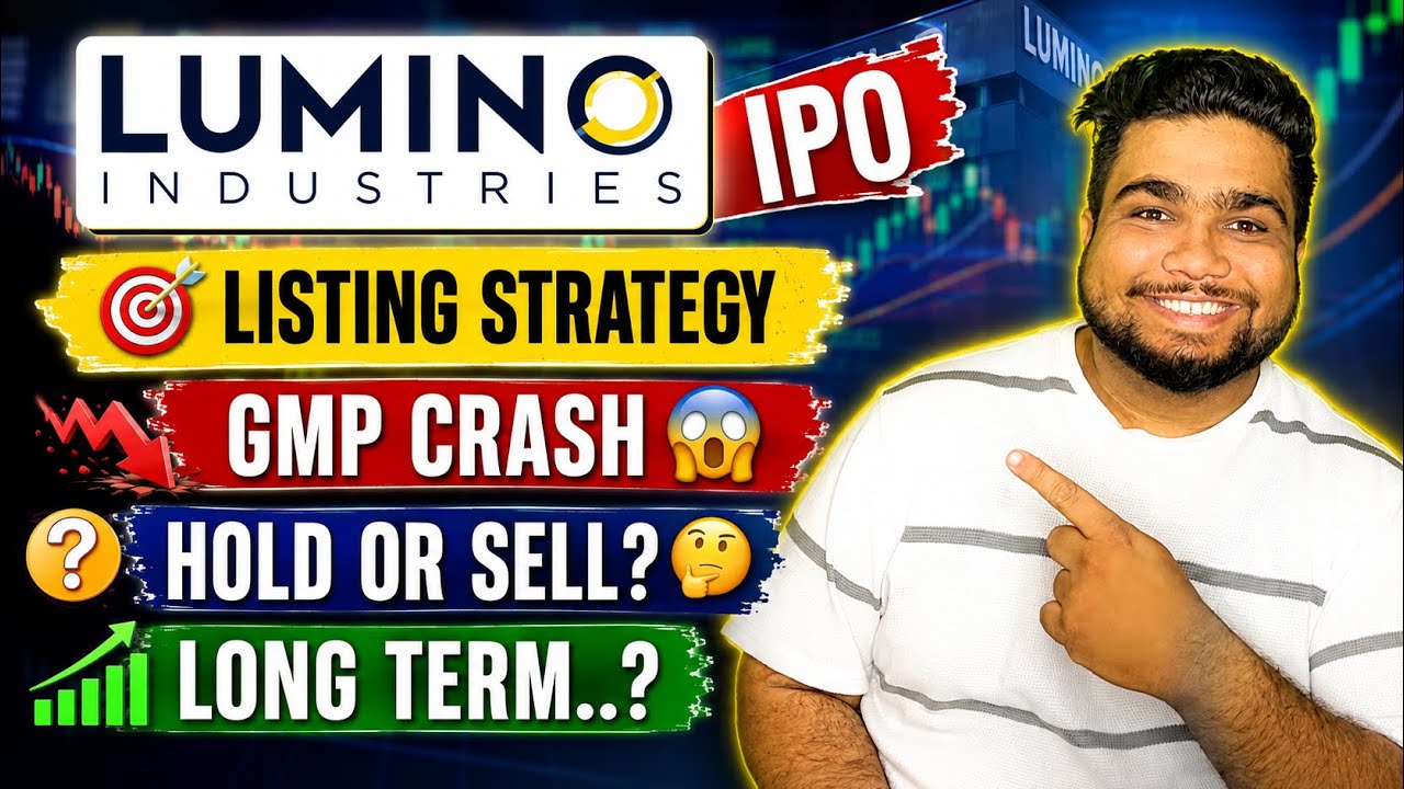 LISTING DAY STRATEGY? | Fresh Buy Range?🤔| lumino industries ipo