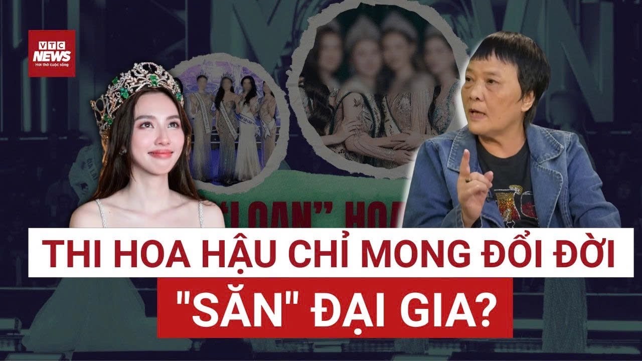 Tiến sĩ Đoàn Hương: Thật đau đớn, nhiều người đẹp thi hoa hậu chỉ để mong đổi đời, 