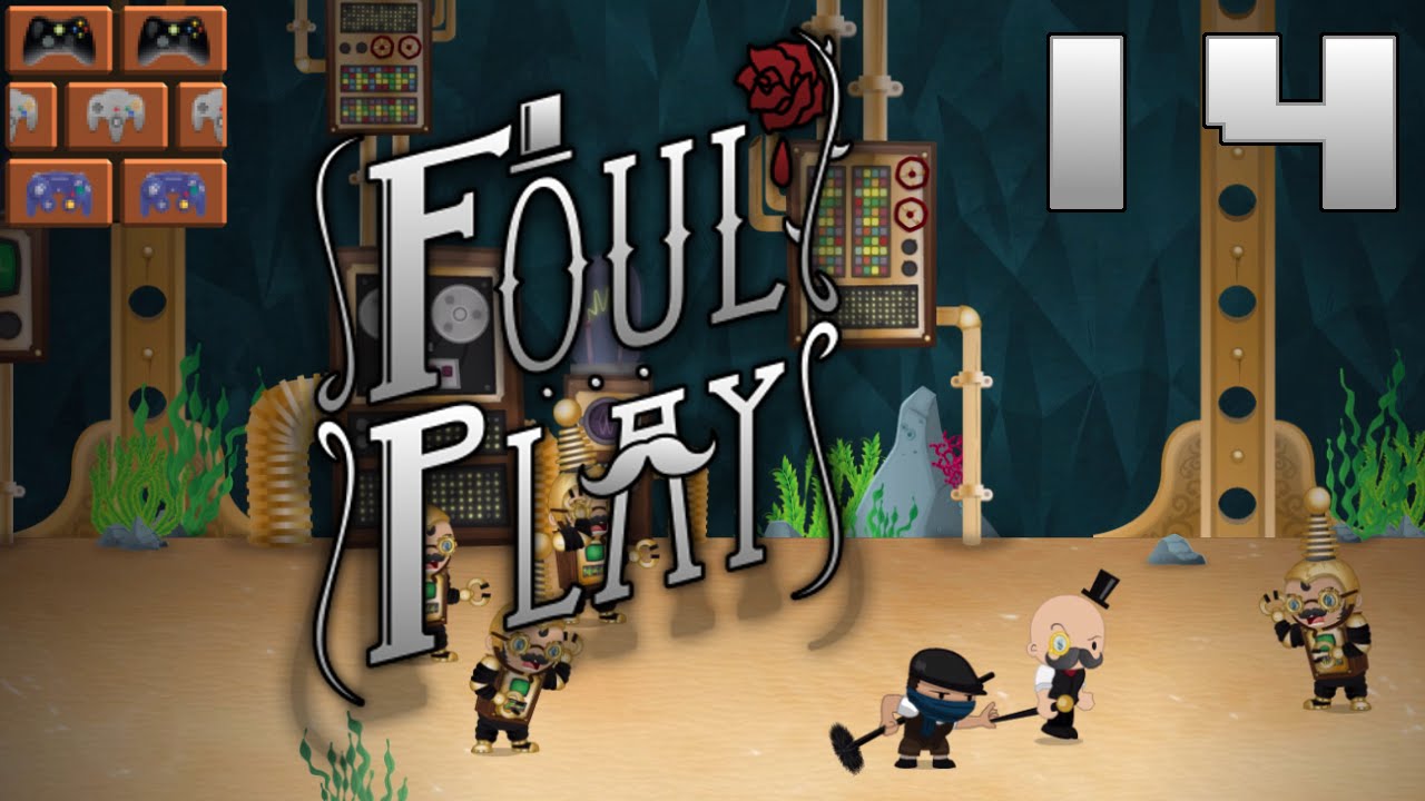 Foul Play #14 | Untergang der Roboter | Let's Play Foul Play Couch Co-Op