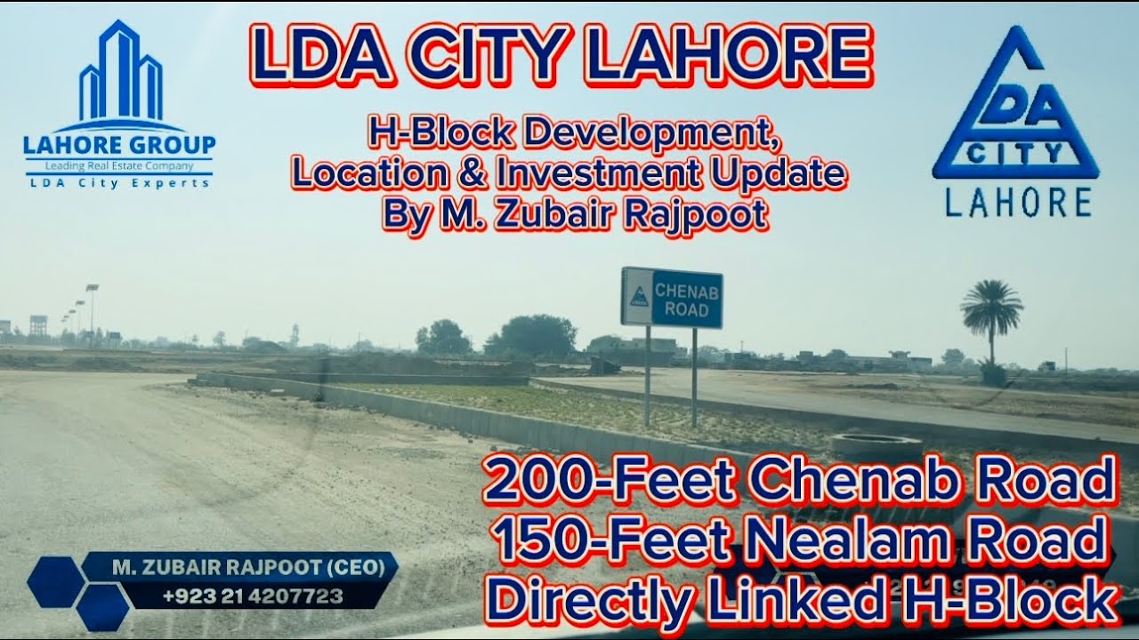 LDA City H-Block Development, Location & Investment Details By M. Zubair Rajpoot 0321-4207723 #lda
