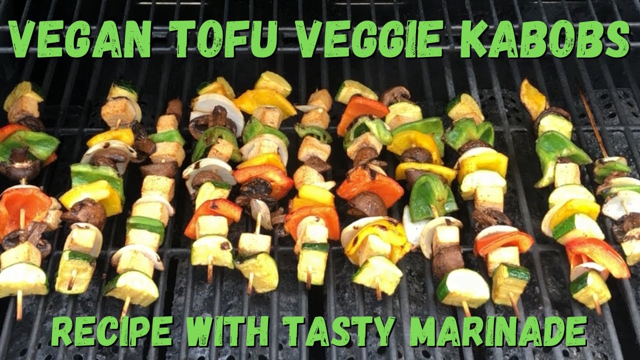 Grilled Tofu Veggie Kabobs Skewers | Vegan Recipe with Tasty Marinade