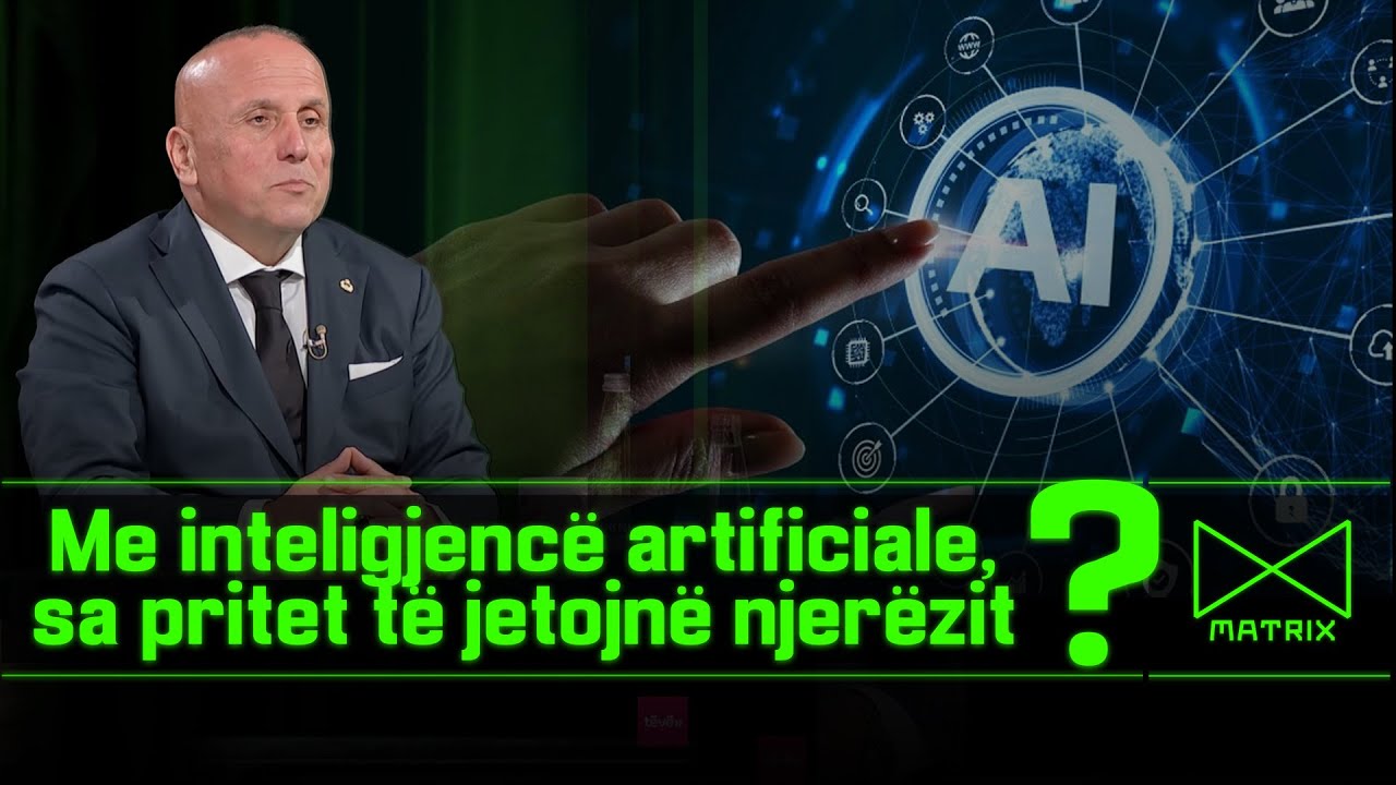 Me inteligjenc&euml; artificiale, sa pritet t&euml; jetojn&euml; njer&euml;zit?