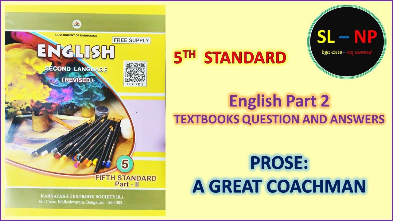 #5th English Part 2 - Unit 9 Prose: A Great Coachman 