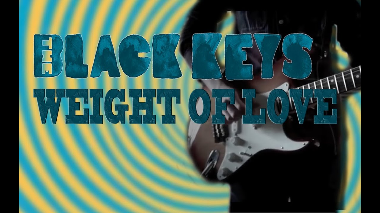 The Black Keys - Weight Of Love (All Instruments)