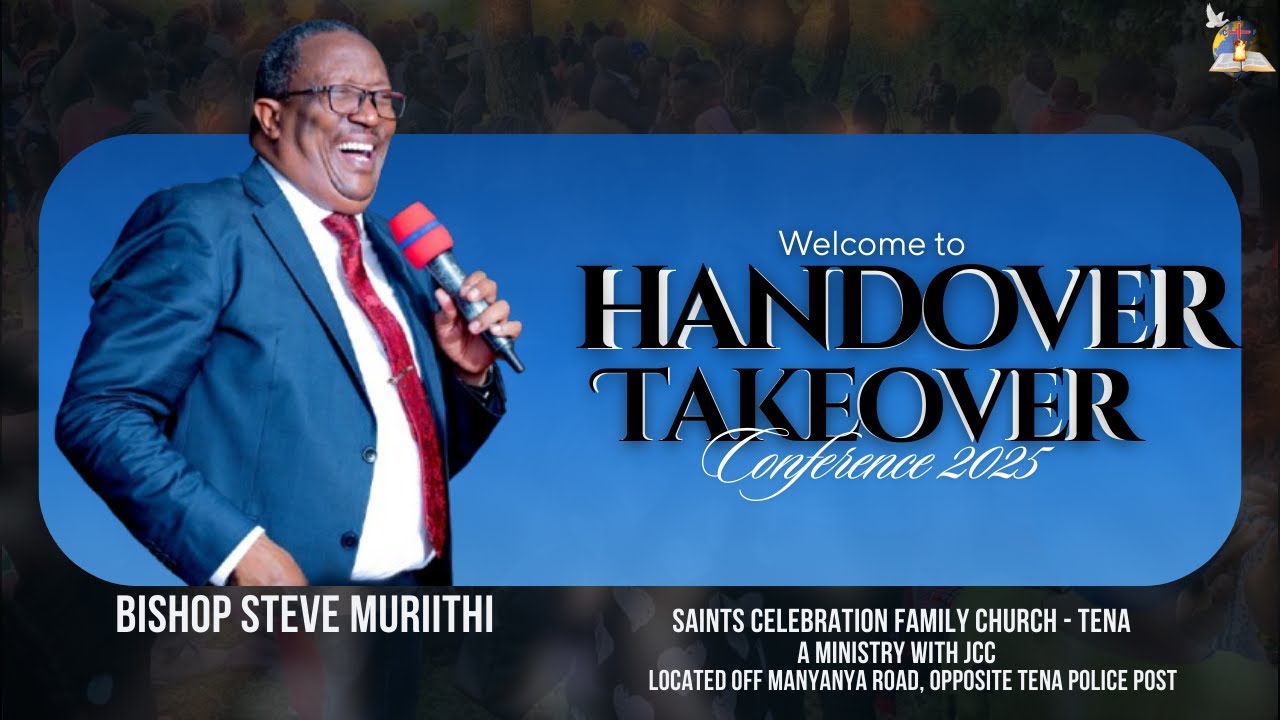 Benefits of Serving God || Bishop Steve Muriithi || HandOver TakeOver Conference 2025 - Door of Hope