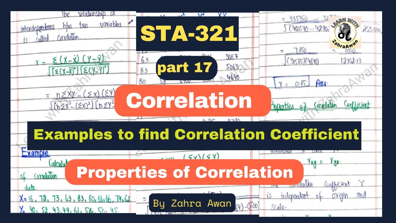 STA 321 | Lecture 17 | Correlation | Simple Linear Regression Equation | Properties of Correlation |