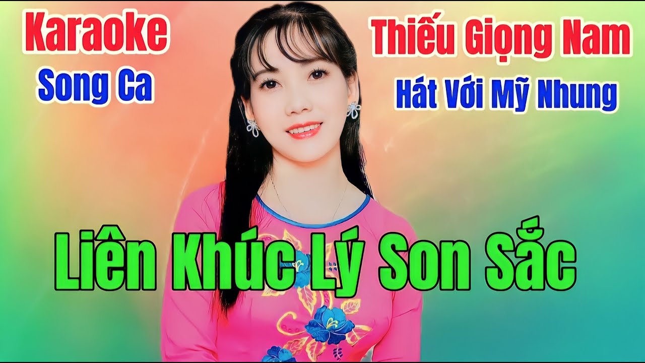 Karaoke || Liên Khúc Lý Son Sắc || Song Ca Thiếu Giọng Nam || Hát Với Mỹ Nhung Official
