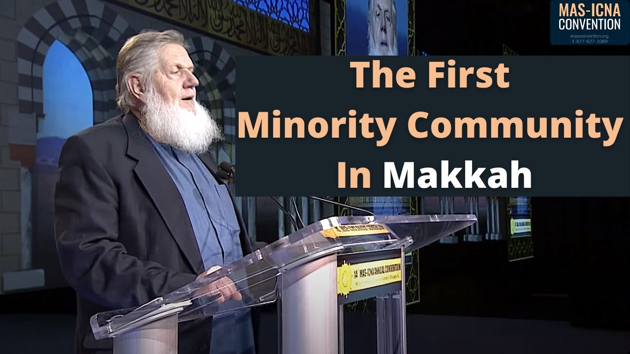 Yusuf Estes | The First Minority Community In Makkah | 14th Annual MAS-ICNA Convention