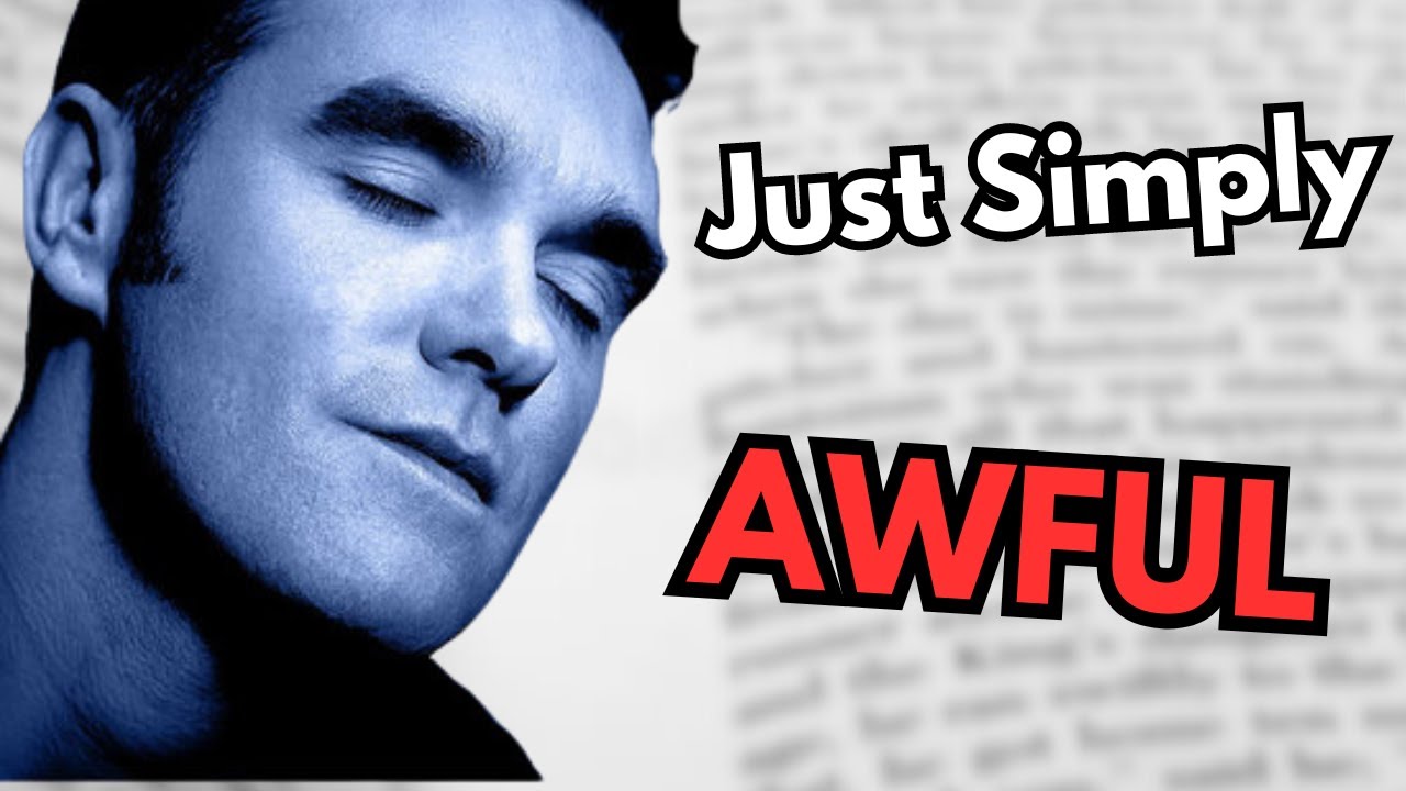 I read Morrissey's TERRIBLE Autobiography (The Smiths)