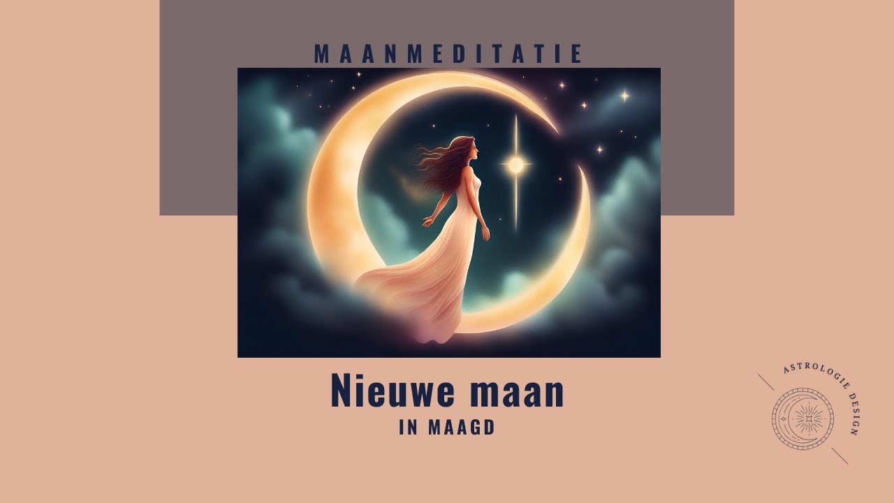 Nieuwe Maan meditatie Maagd