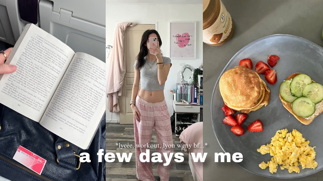 A FEW DAYS W ME I*lycée, workout, lyon w my bf…*