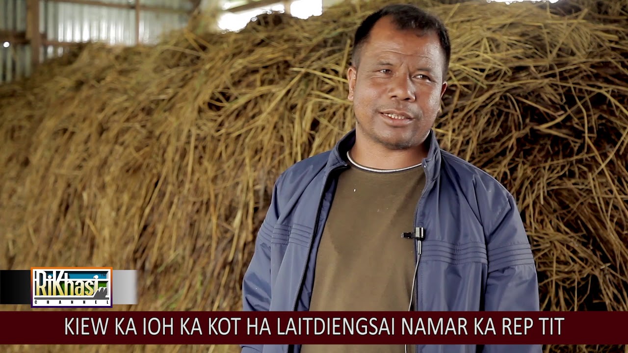 KIEW KA ÏOH KA KOT HA LAITDIENGSAI NAMAR KA REP TIT