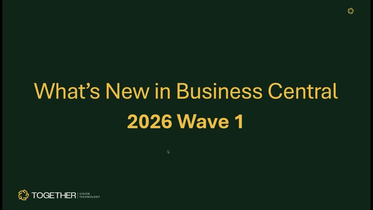 What&rsquo;s New in Business Central 2026 Wave 1 | Copilot, AI Agents & Key Feature Updates