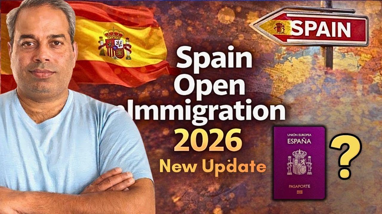 Spain Immigration 2026: Latest Developments & Eligibility.