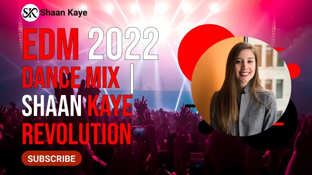 ShaanKaye Revolution || EDM Hits 2022 || Trap Mix & Dance Music 2022