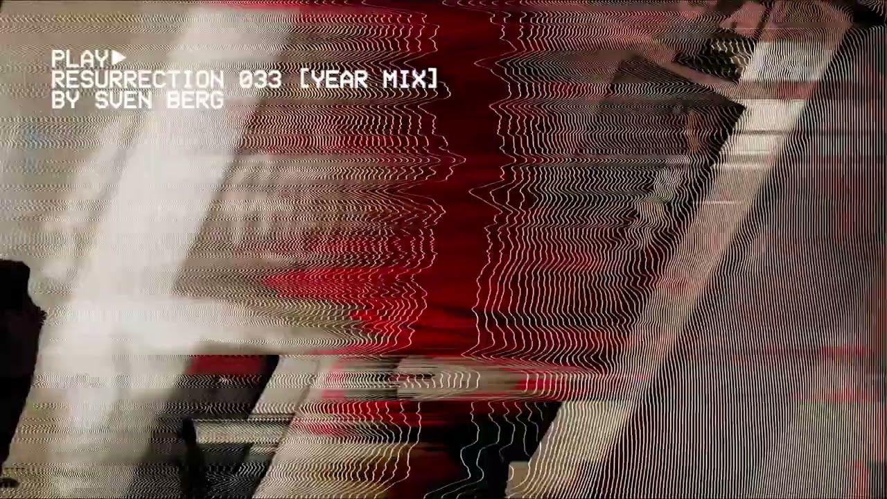 Sven Berg - Resurrection #033 [YEAR MIX 2023]
