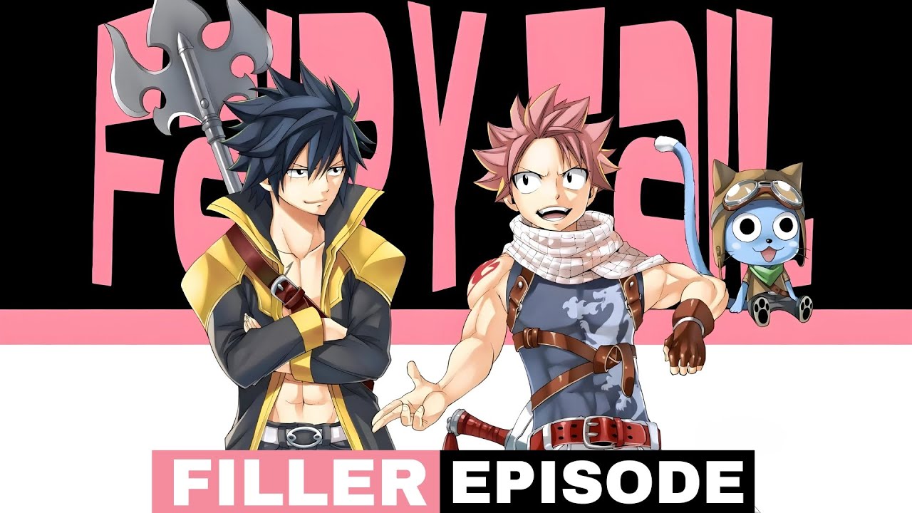 List of Complete Fairy Tail - Filler Episodes 2024