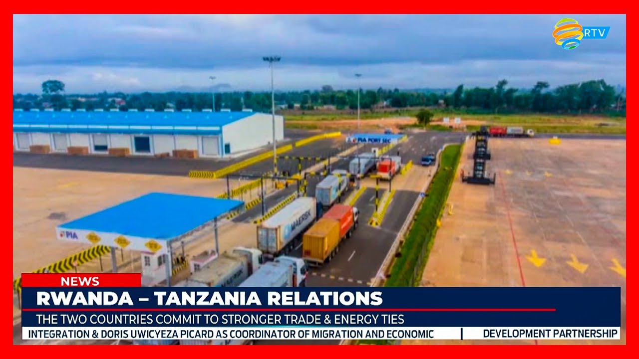 Rwanda and Tanzania to Open Second Official Border
