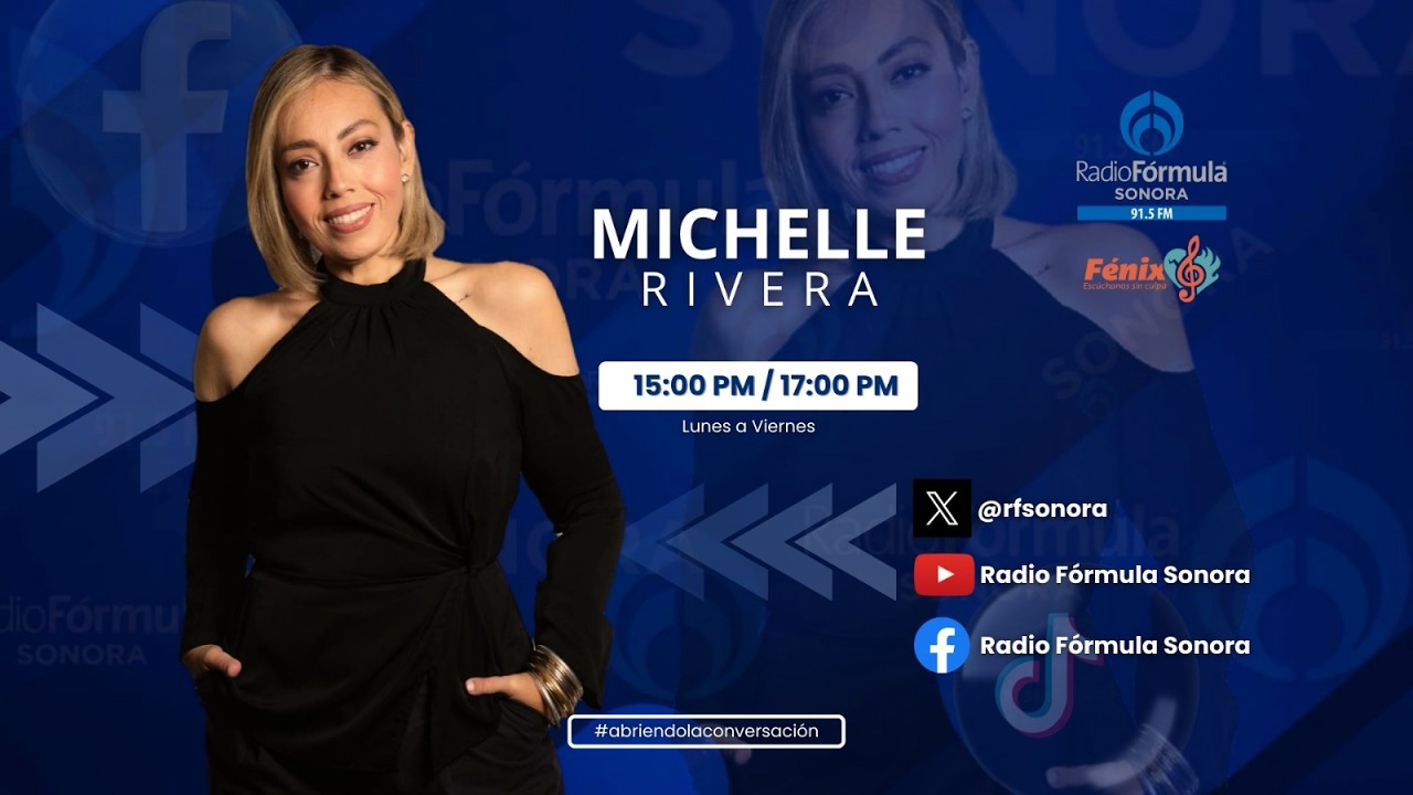 🔵Michelle Rivera en Fórmula Noticias Sonora 🔴AL AIRE  25/02/2026