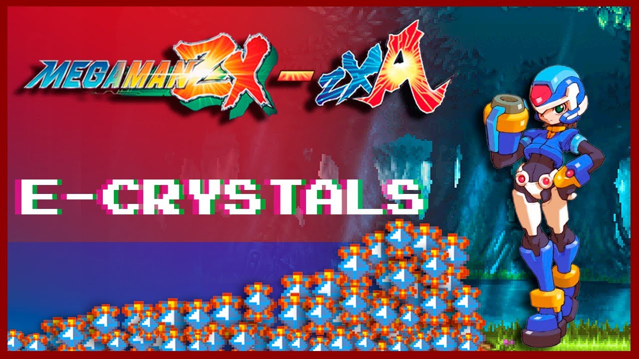 Mega Man ZX-ZXA Como Farmear E-CRYSTALS