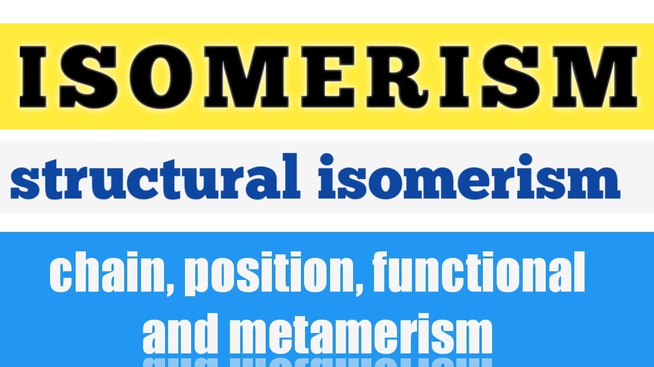 GOC-10 || ISOMERISM-1 || STRUCTURAL ISOMERISM ||
