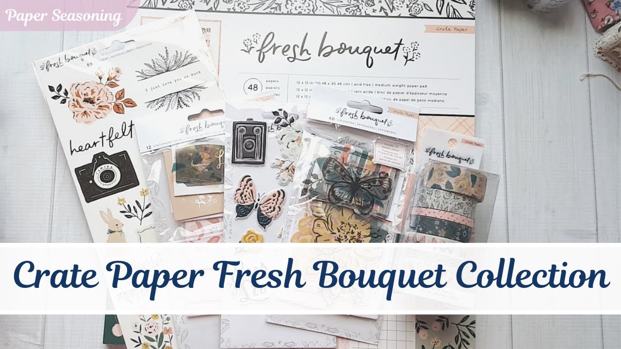 New Crate Paper Fresh Bouquet June 2020 Scrapbook Paper & Sticker Flip-Through