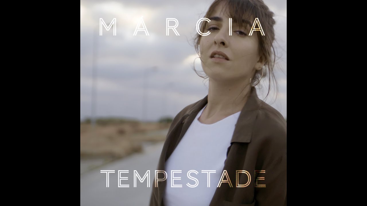 M&Aacute;RCIA - TEMPESTADE  [ Video Oficial ]