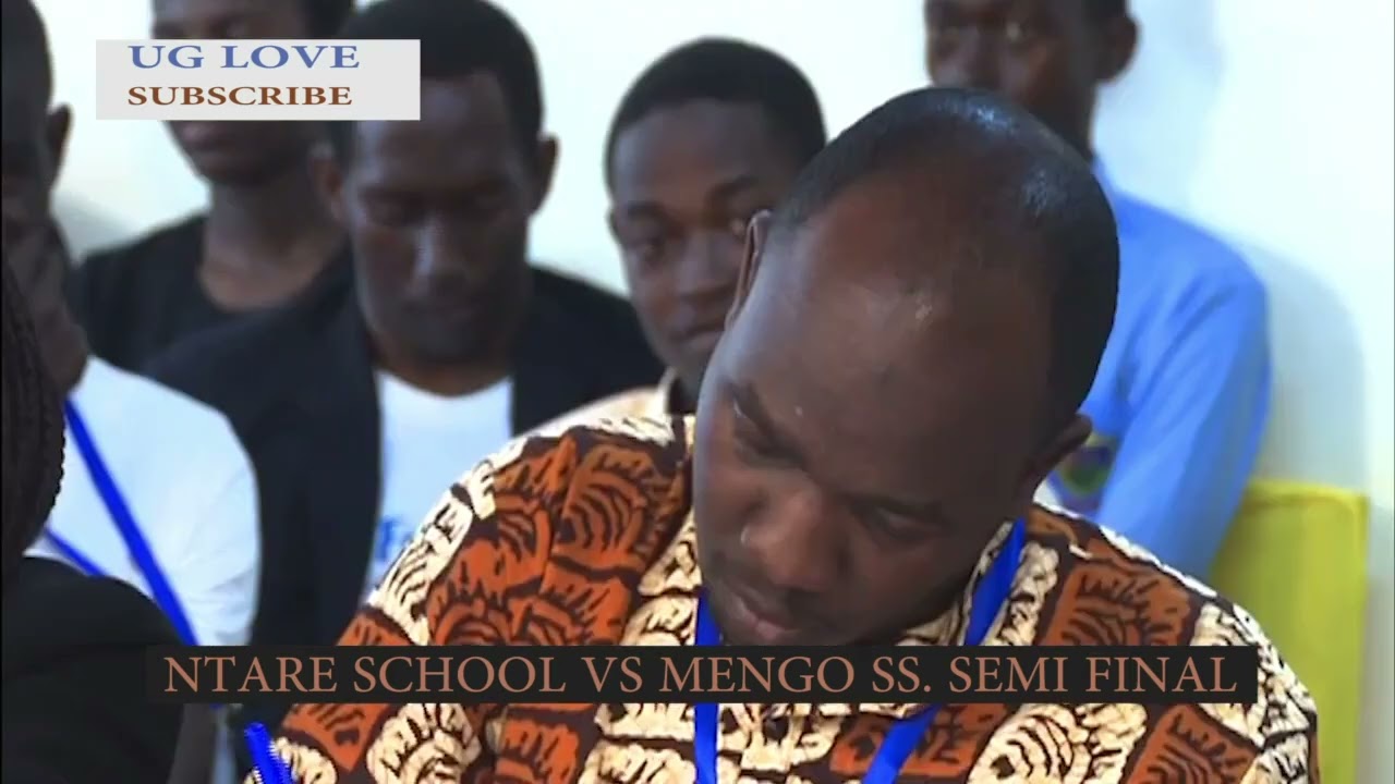 NTARE SS VS MENGO SS SEMI FINALS AFRICAN INTERSCHOOL DEBATE CHAMPIONSHIP