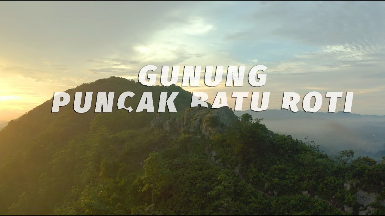 Mendaki Puncak Roti - Gunung seperti Potongan Roti
