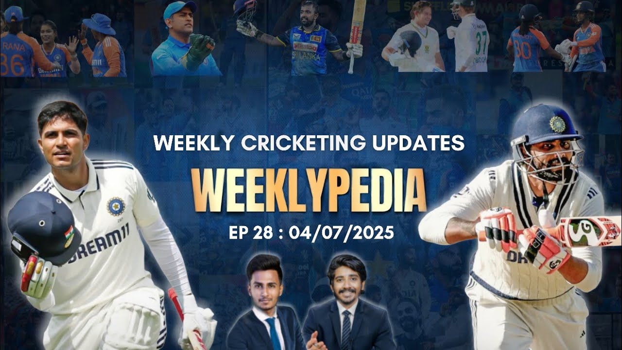 Shubman Gill 250 💀| WeeklyPedia Ep 28: 04/07/2025 | Tamil | CRICOTAINMENT