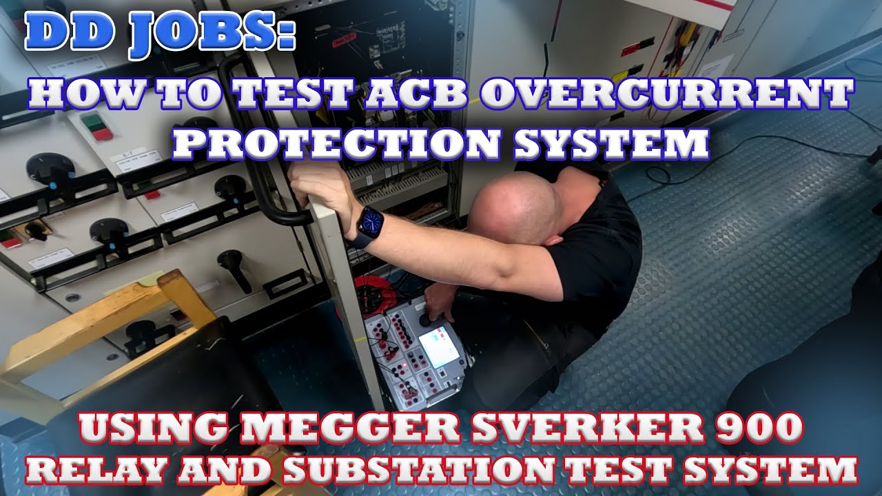 #ProbeDD2023! ACB Overcurrent Protection Test | Using Megger SVERKER 900 Onboard Ship