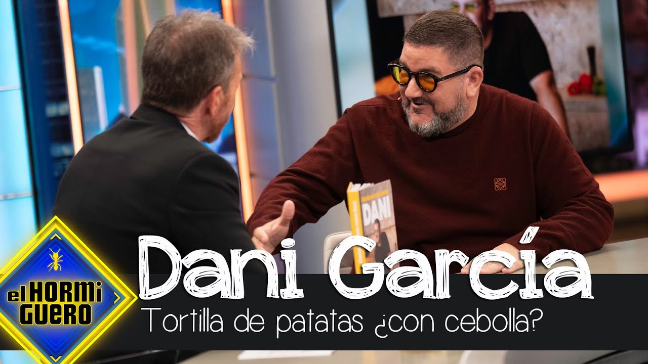 El secreto de la tortilla de patatas de Dani Garc&iacute;a y su opini&oacute;n sobre la cebolla - El Hormiguero