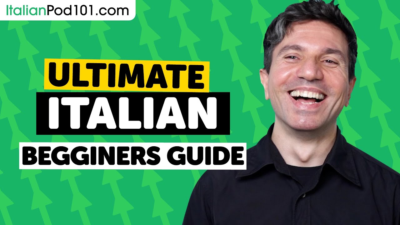 How to Learn Italian: The Ultimate Beginners Guide