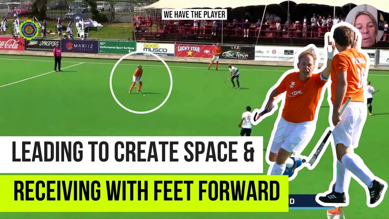 How To Lead To Create Space & Receive With Feet Forward In Field Hockey | Hockey Performance Academy