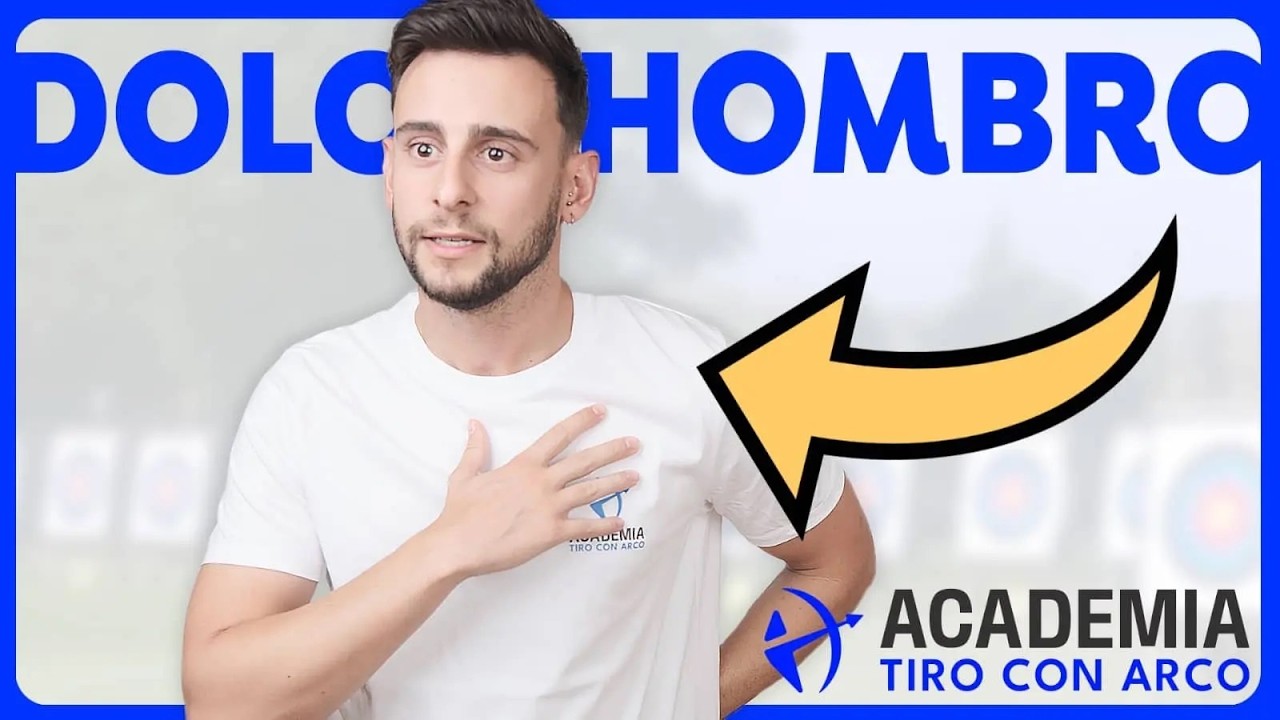 Cómo prevenir el dolor de hombro en tiro con arco | 3 Claves de la Preparación Física