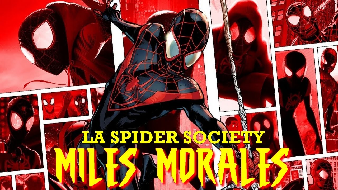 L'HISTOIRE DE MILES MORALES ! LA SPIDER SOCIETY #1