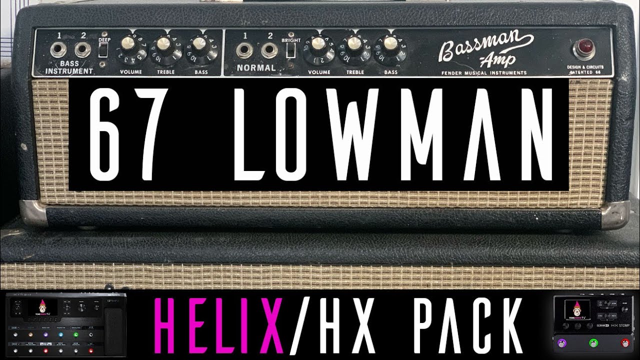 67 Lowman Helix/HX Pack with Tone Matched IR