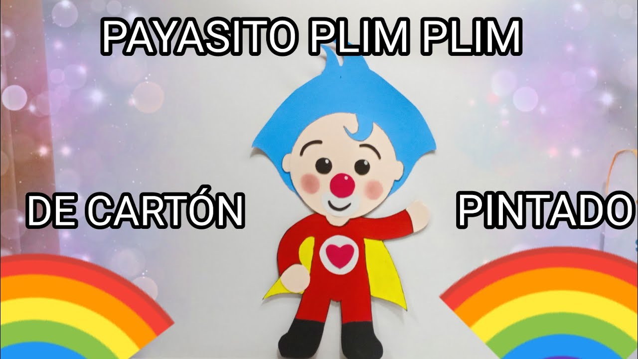 🤡PAYASO PLIM PLIM.🤡 DE CARTÓN ☺️☺️