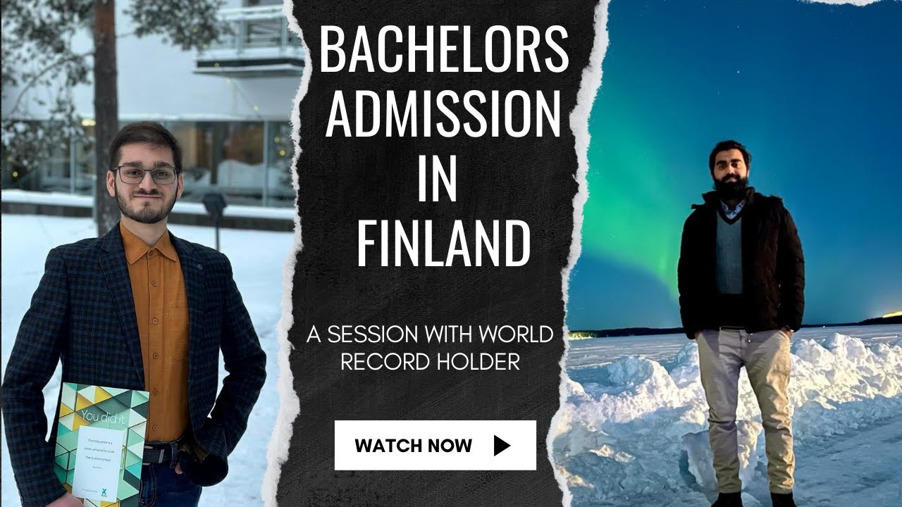 Bachelors Admission In Finland | A session with Pakistani World Record Holder|